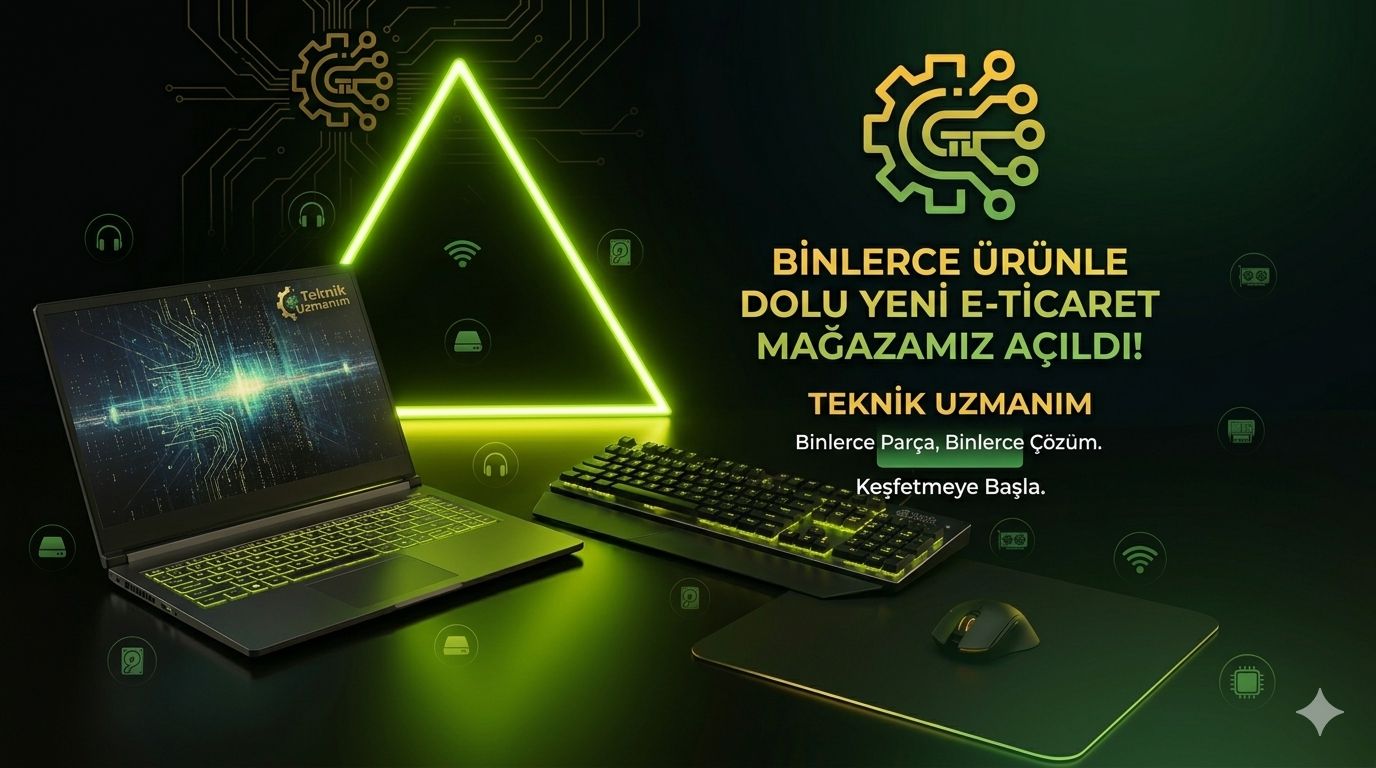 Teknik Uzmanım E-Mağaza